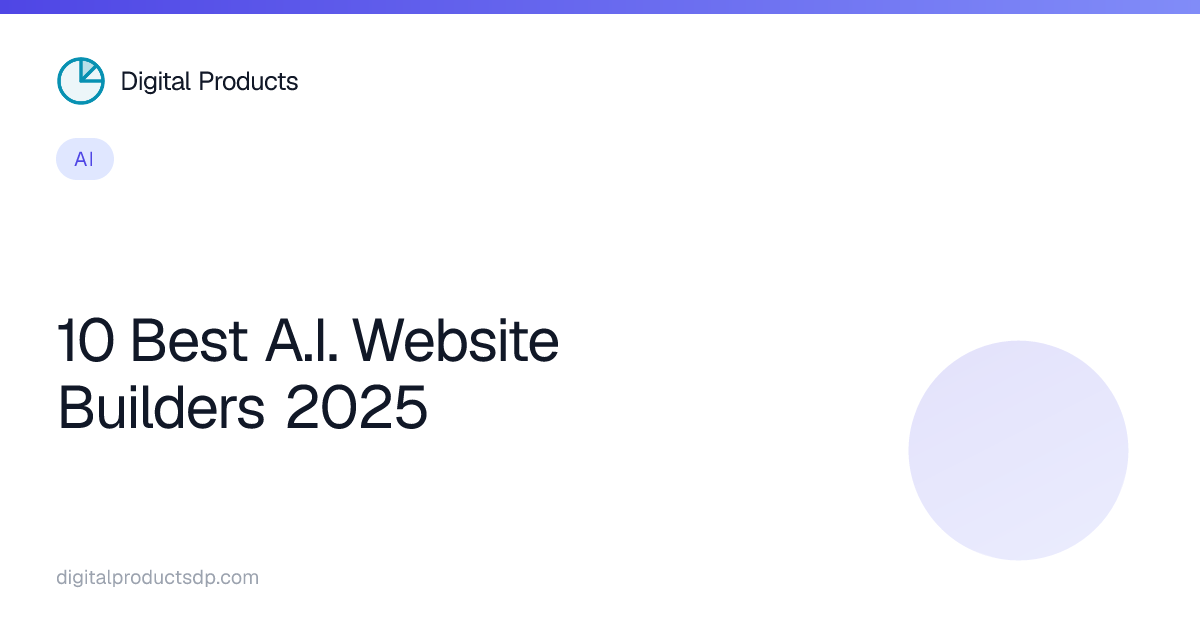 10 Best A.I. Website Builders 2025