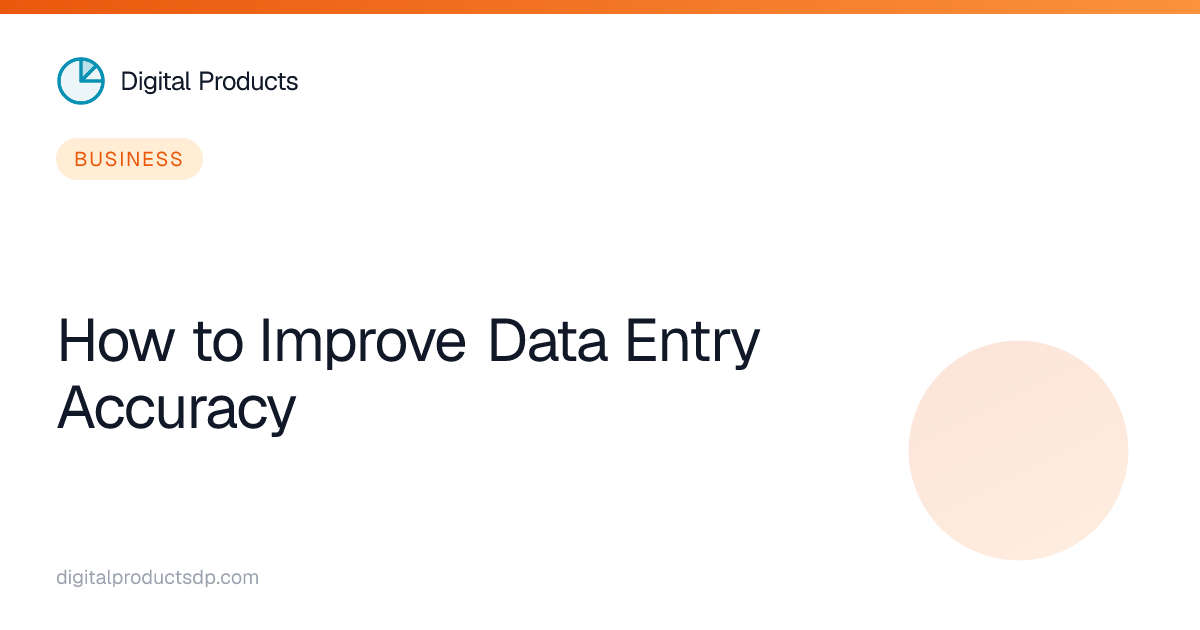 How to Improve Data Entry Accuracy