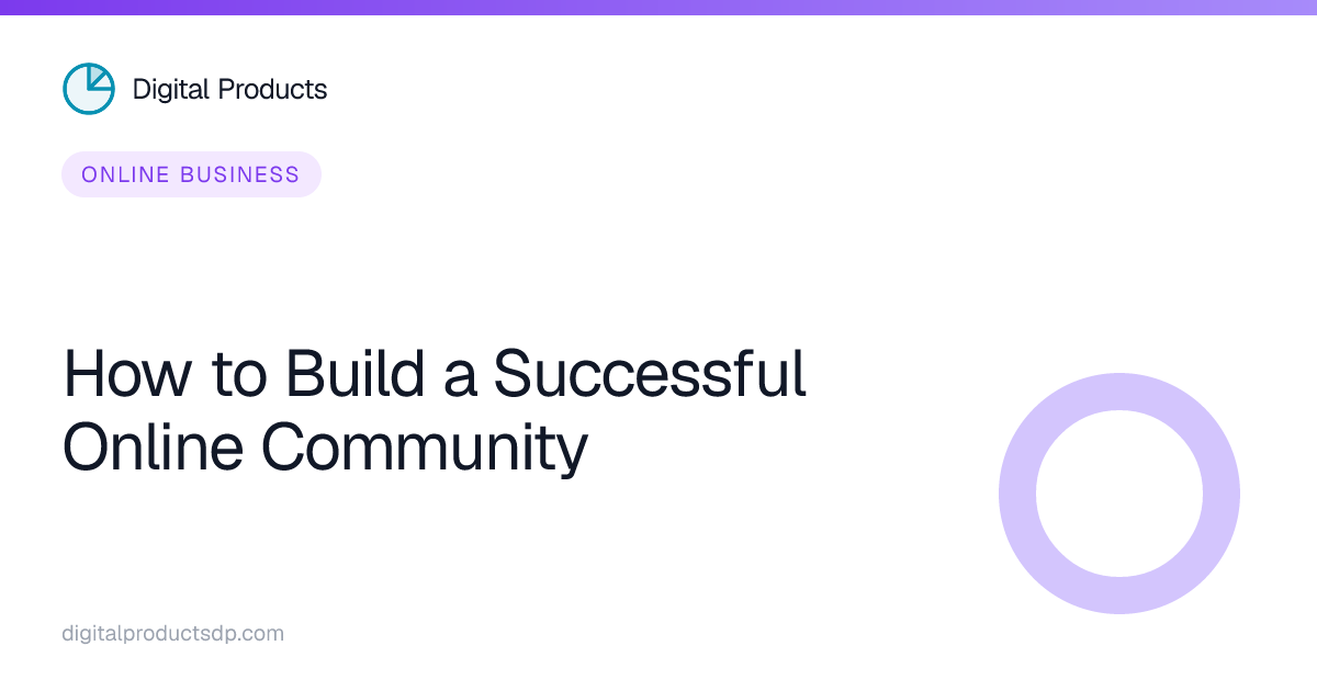 How to Build a Successful Online Community