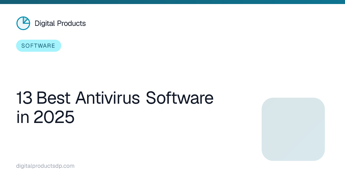 13 Best Antivirus Software in 2025
