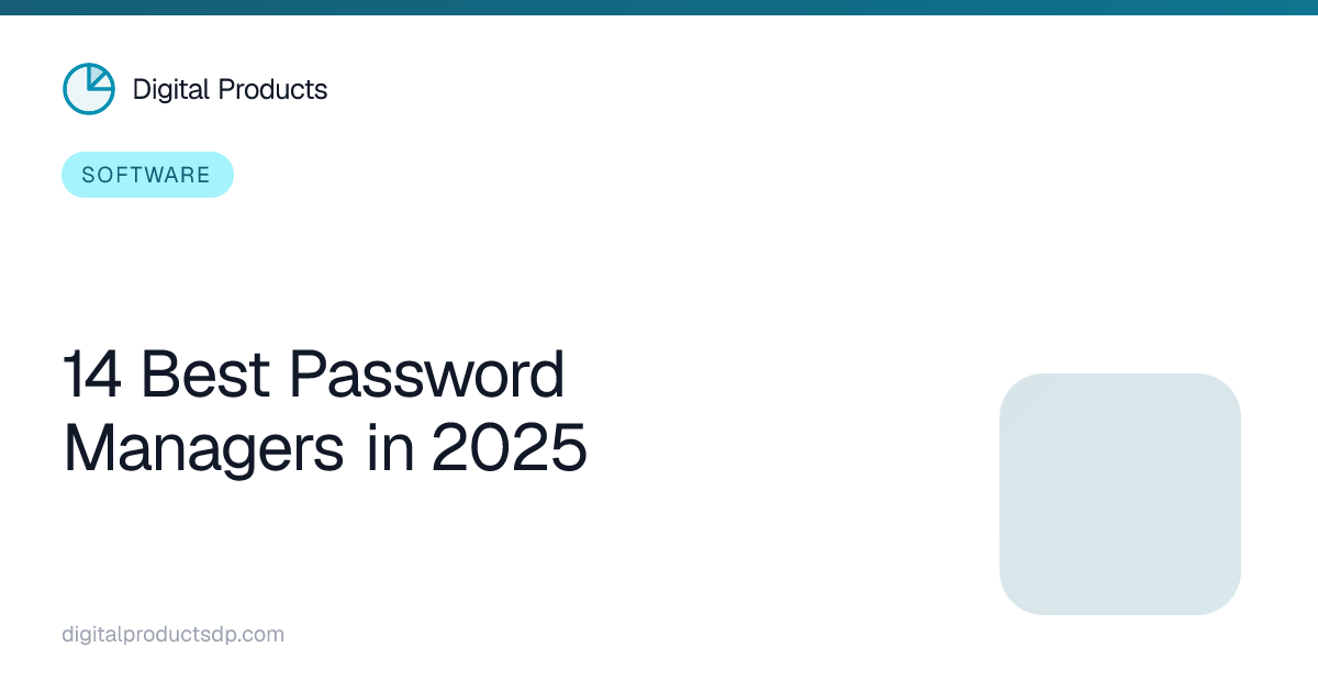 14 Best Password Managers in 2025